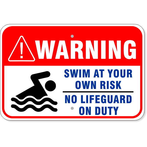 Swimming Sign - "Get Out There"